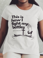 My Battles Tshirt