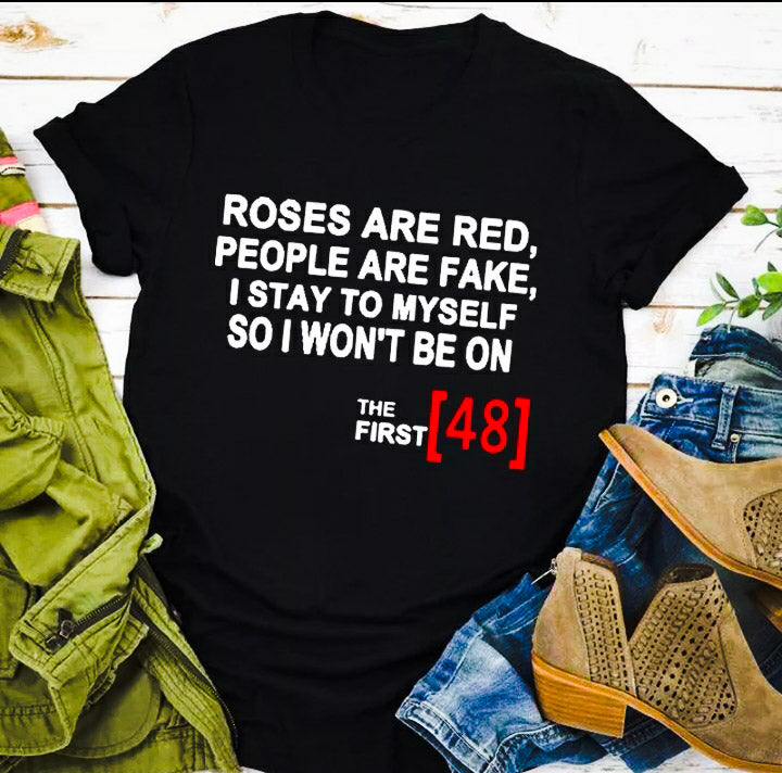 ROSES ARE RED TSHIRT